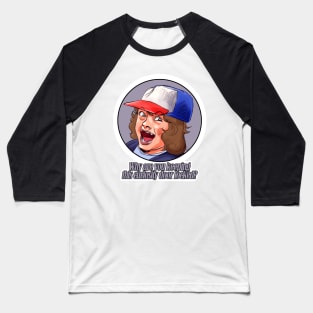 Why are you keeping the curiosity door locked? Baseball T-Shirt